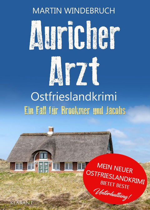 Auricher Arzt. Ostfrieslandkrimi