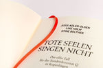Tote Seelen singen nicht (Innenansicht)