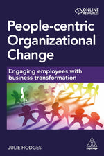 People-centric Organizational Change