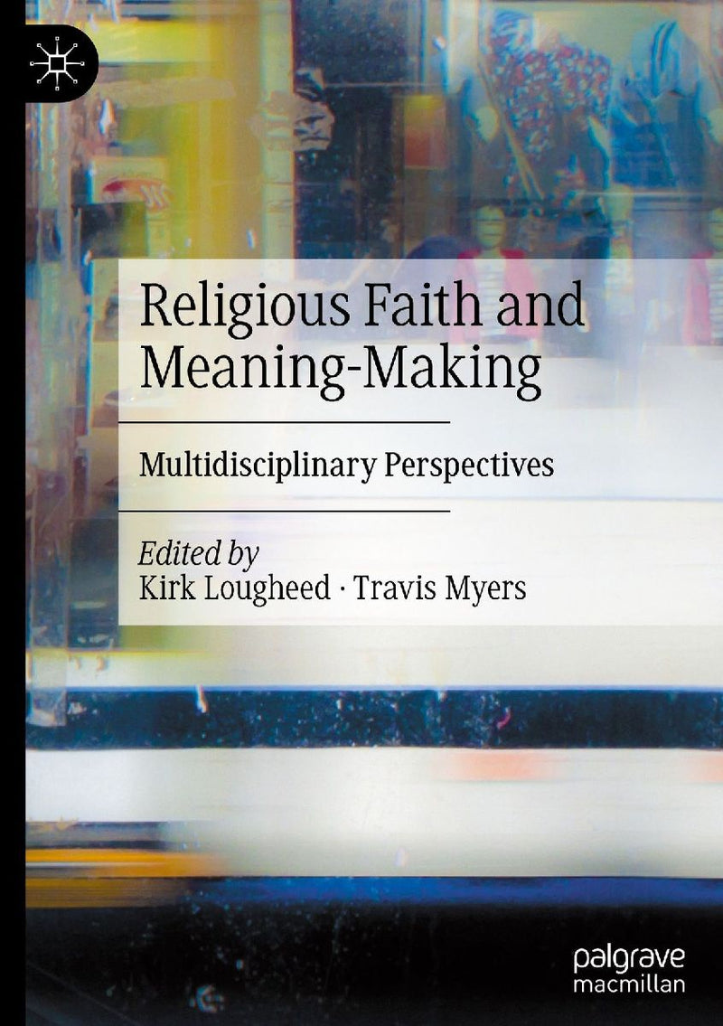 Religious Faith and Meaning-Making