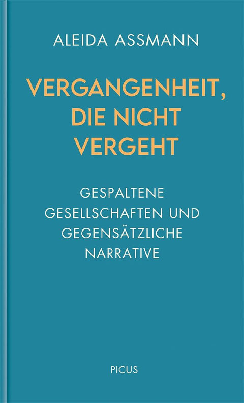 Vergangenheit, die nicht vergeht