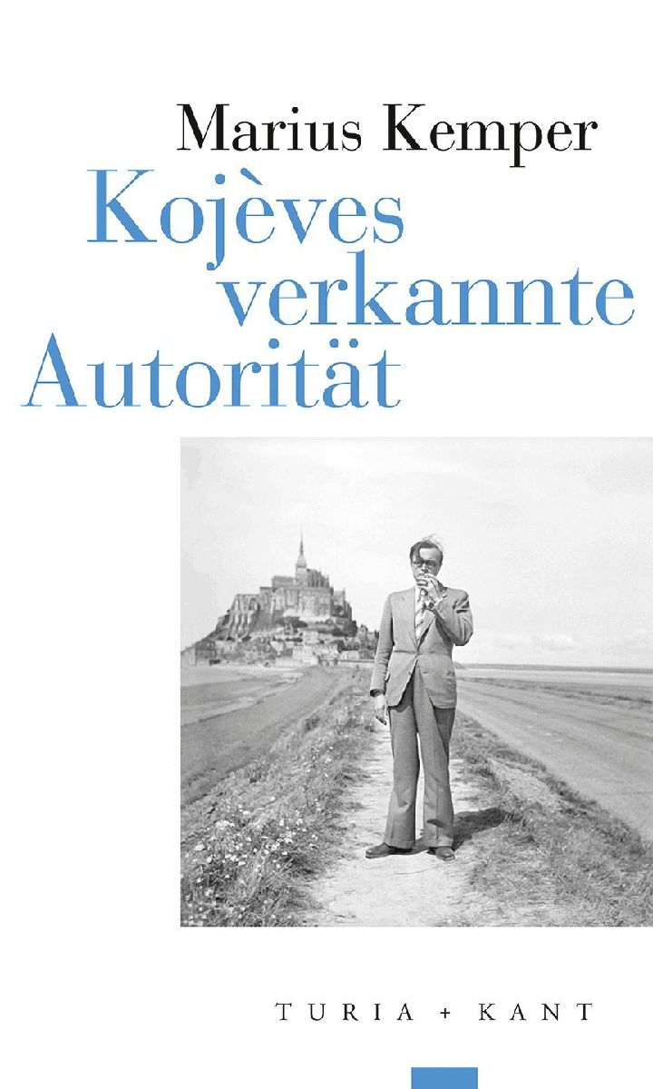 Kojèves verkannte Autorität