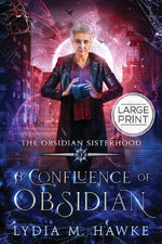A Confluence of Obsidian