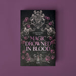 Magic Drowned in Blood