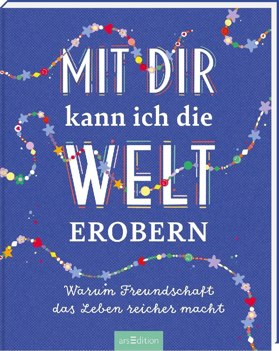 Mit dir kann ich die Welt erobern