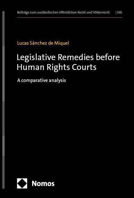 Legislative Remedies before Human Rights Courts
