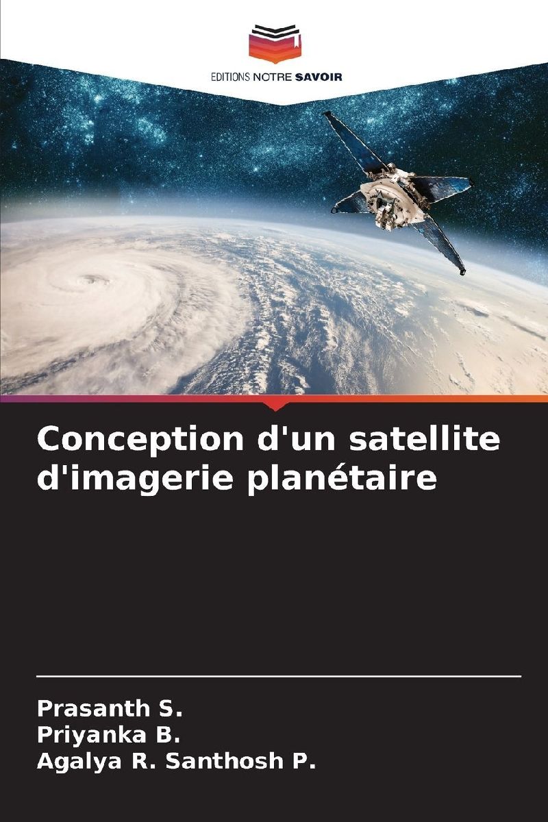 Conception d'un satellite d'imagerie planétaire