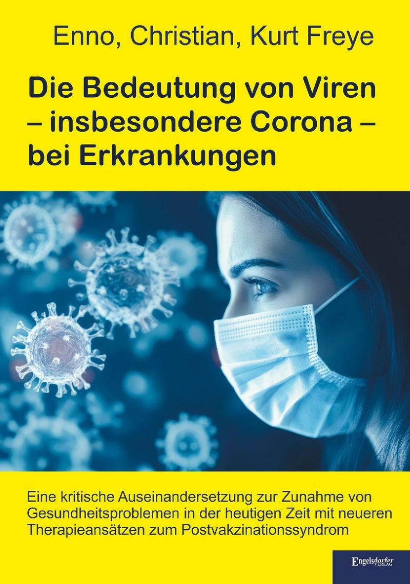 Die Bedeutung von Viren - insbesondere Corona - bei Erkrankungen