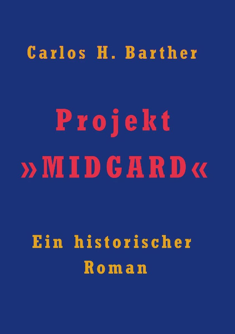 Projekt 'MIDGARD'