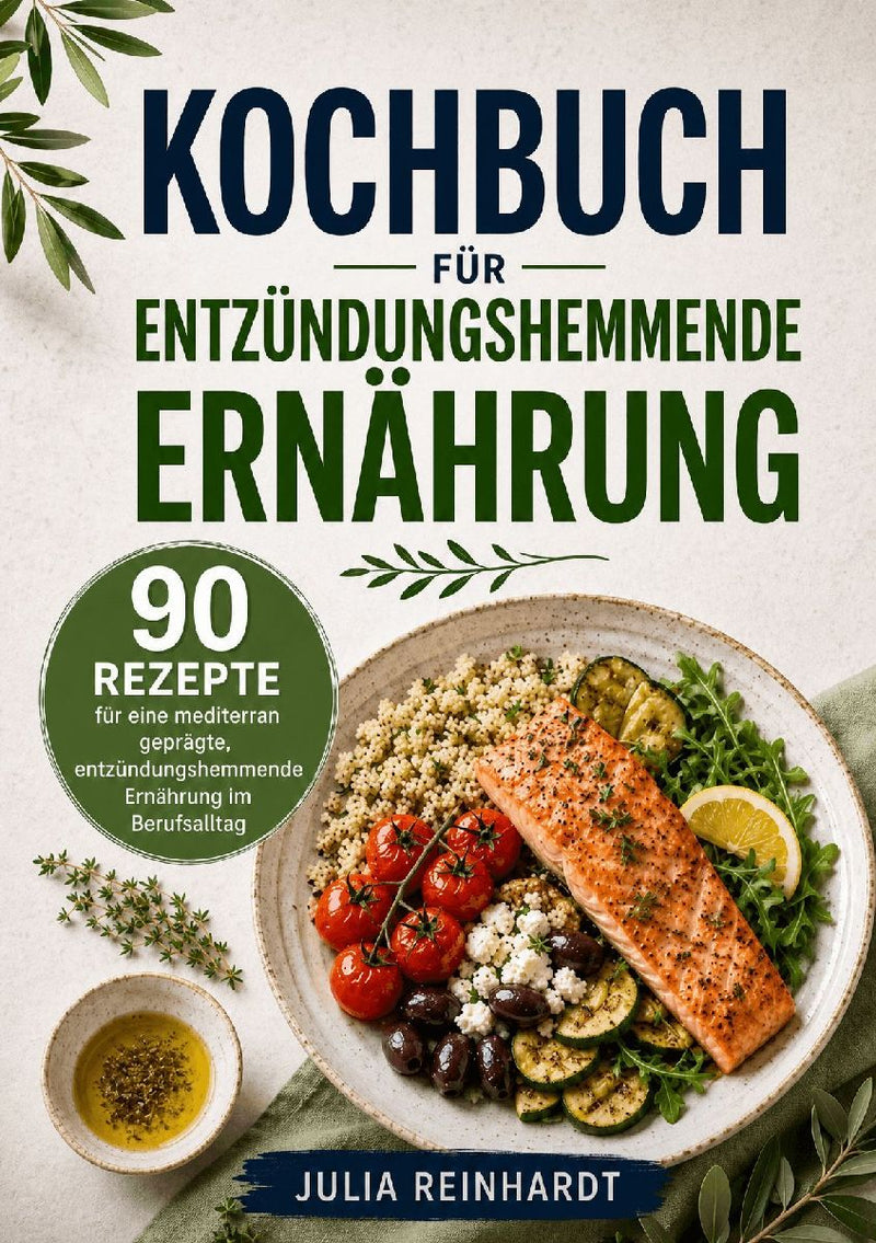 Kochbuch für entzündungshemmende Ernährung