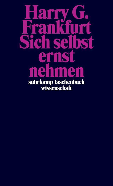 Sich selbst ernst nehmen