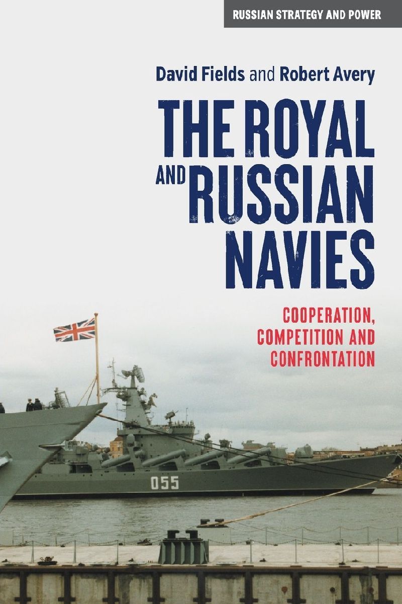 The Royal and Russian Navies