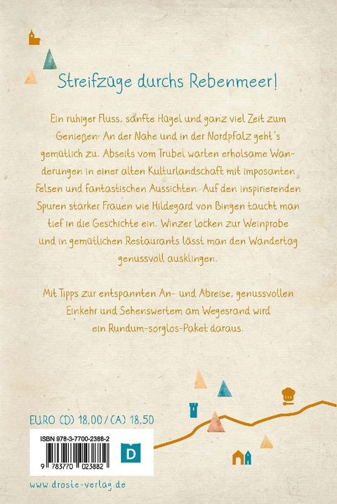 Nahe - Mit Nordpfälzer Bergland. Wandern für die Seele
