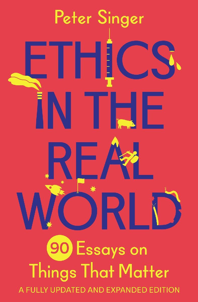 Ethics in the Real World – Peter Singer | Taschenbuch – Averdo