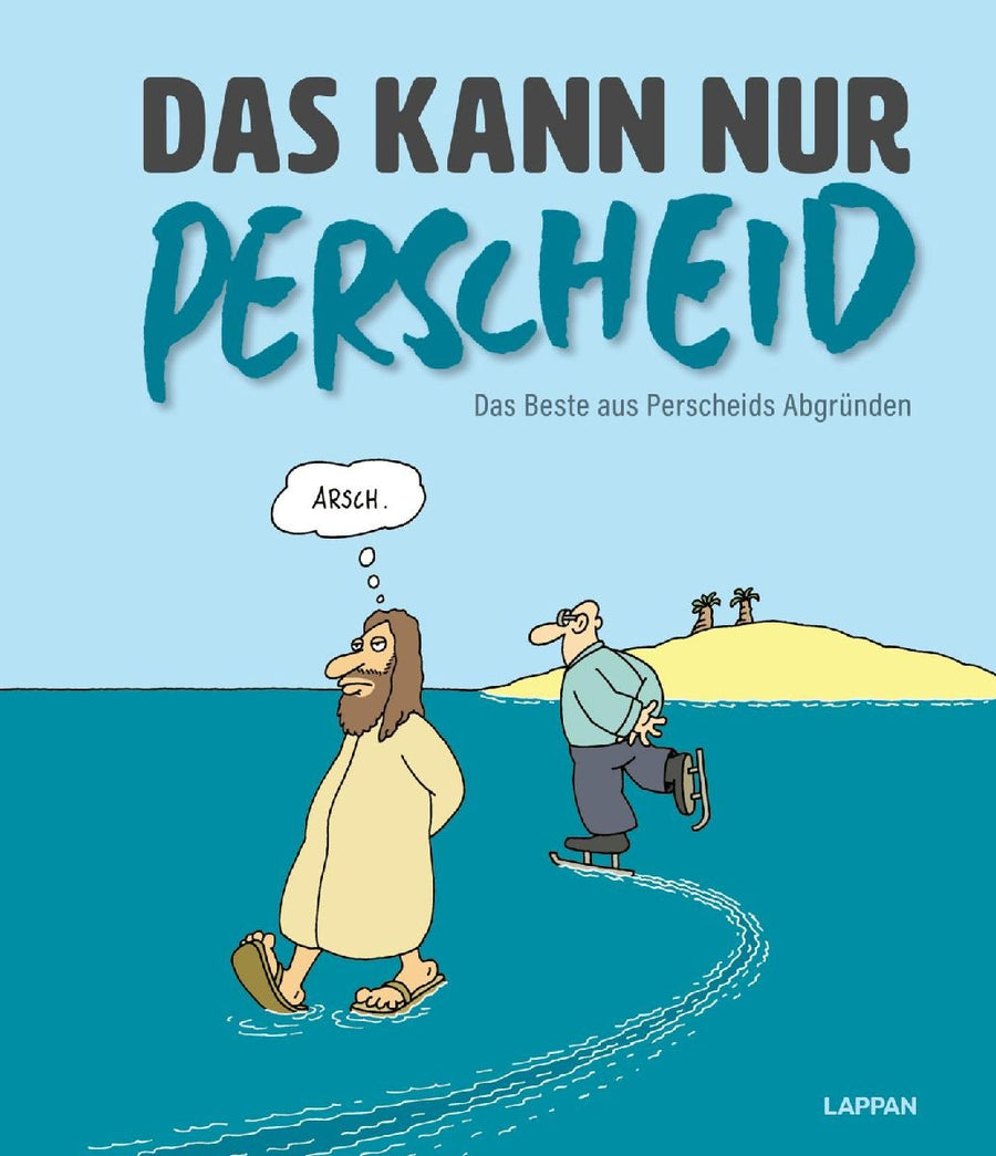 Das kann nur Perscheid