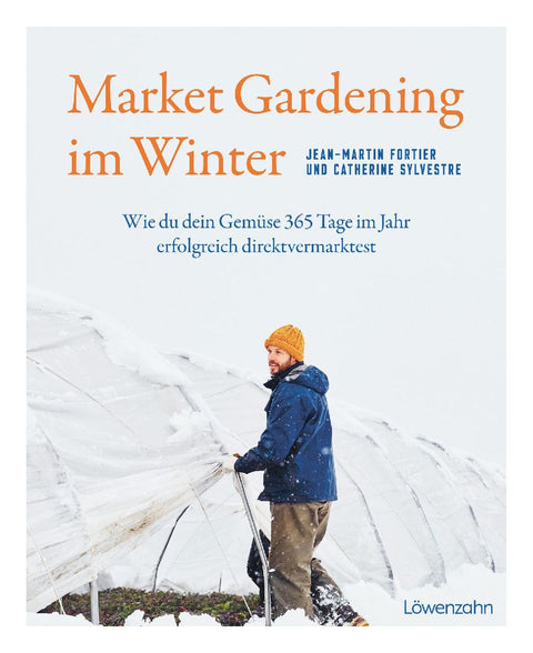 Market Gardening im Winter