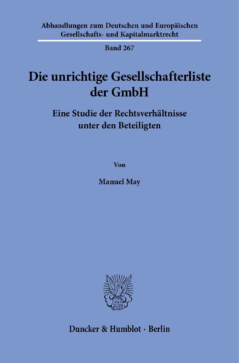 Die unrichtige Gesellschafterliste der GmbH