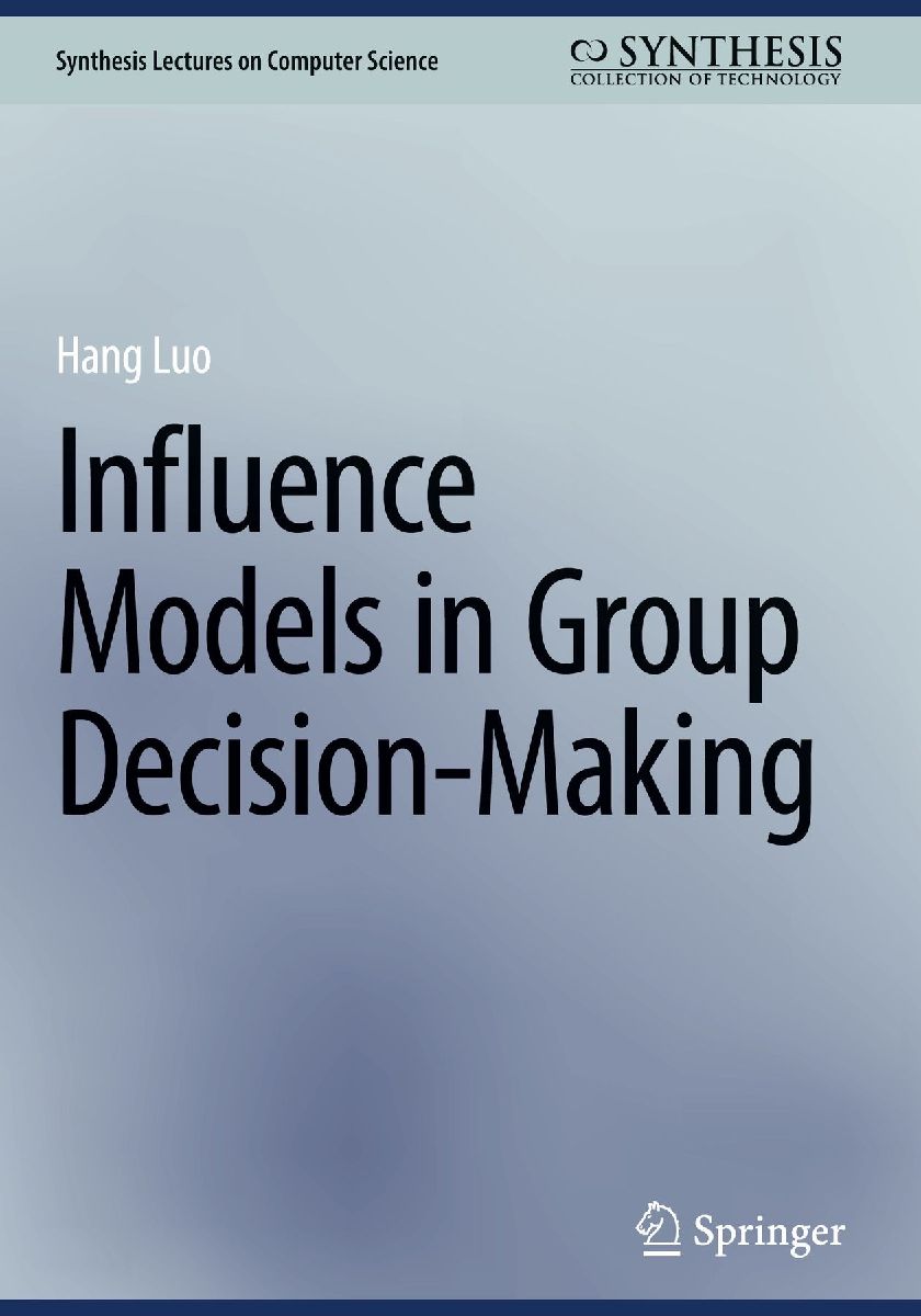 Influence Models in Group Decision-Making