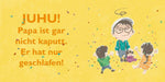 Papa ist kaputt (Innenansicht)