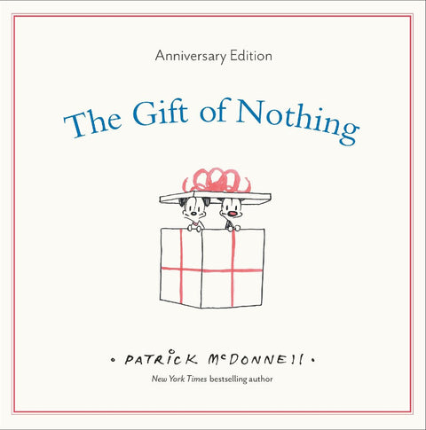 The Gift of Nothing Anniversary Edition
