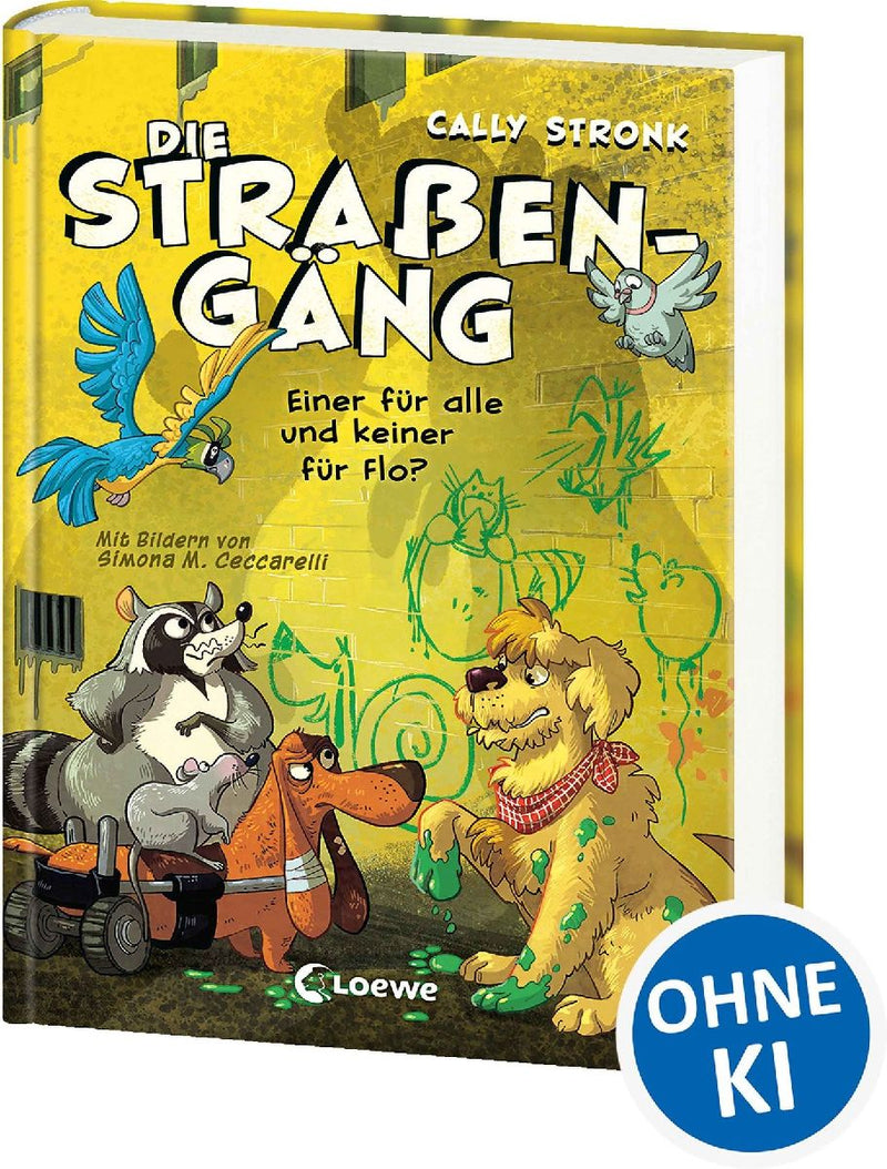 Die Straßengäng (Band 4) - Einer für alle und keiner für Flo?