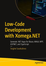 Low-Code Development with Xomega.NET