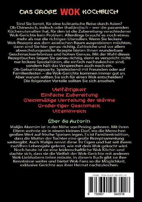 Das große WOK Kochbuch für Anfänger - 150 schnelle und gesunde Rezepte aus Asien!