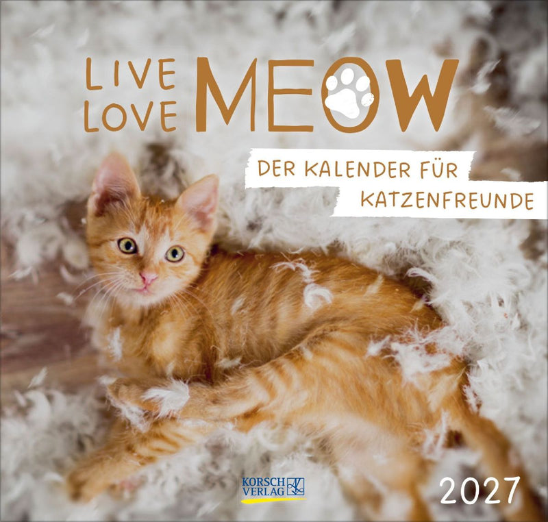 Live, Love, Meow 2027