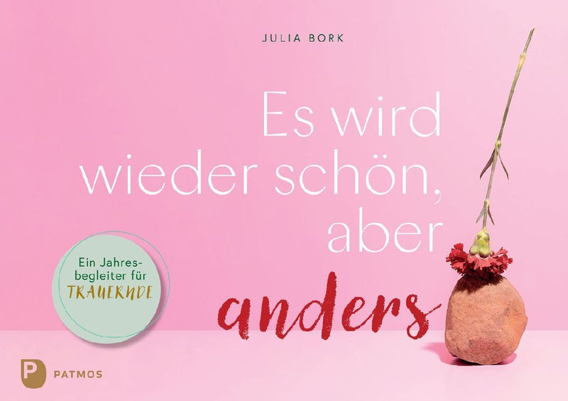 Es wird wieder schön, aber anders