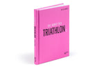 Die Kunst des Triathlons (Innenansicht)