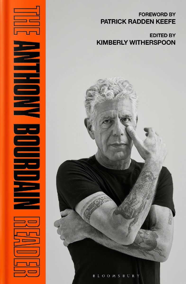 The Anthony Bourdain Reader