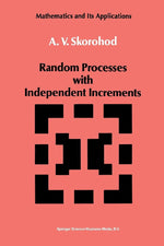 Random Processes with Independent Increments