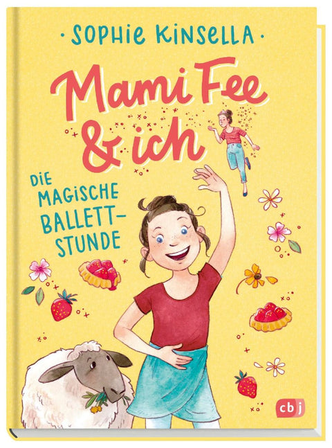 Mami Fee & ich - Die magische Ballettstunde