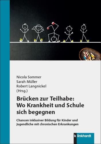 Brücken zur Teilhabe: Wo Krankheit und Schule sich begegnen