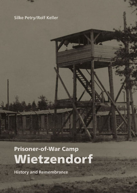 Prisoner-of-War Camp Wietzendorf
