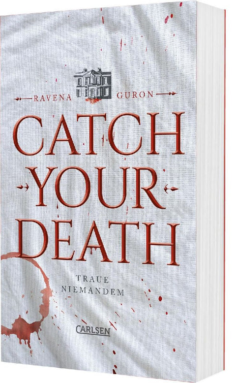Catch Your Death