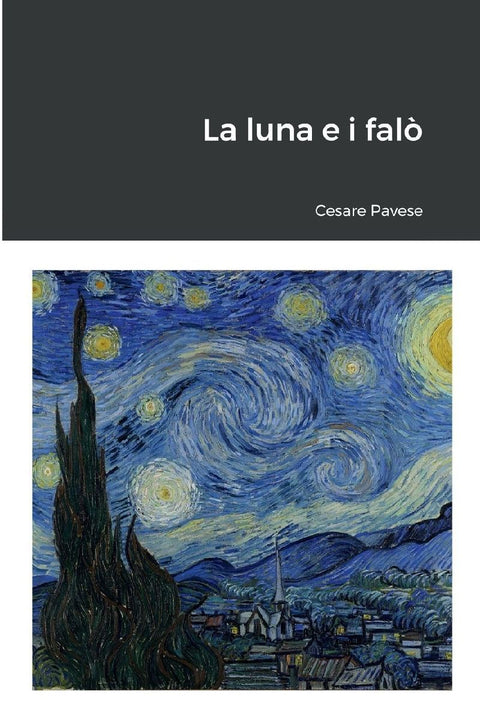 La luna e i falò