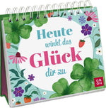 Heute winkt das Glück dir zu