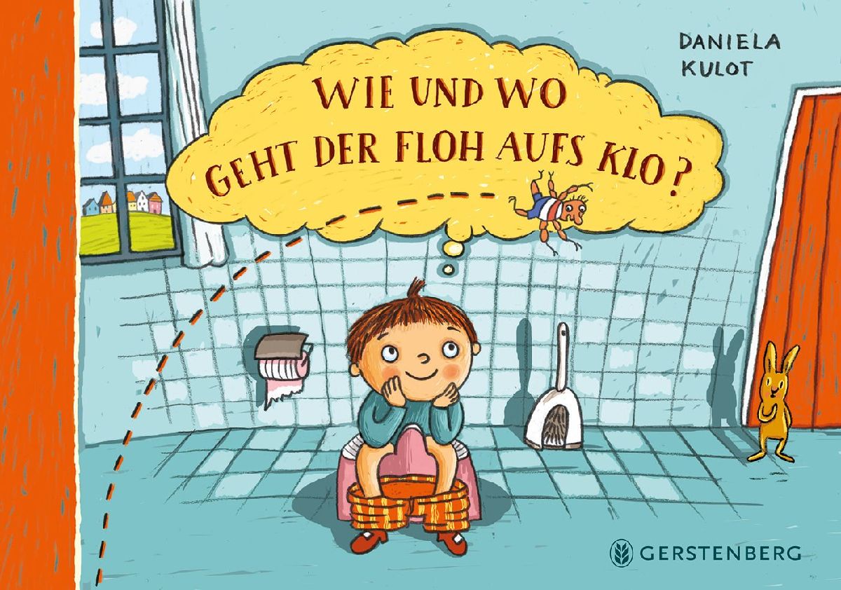 Wie und wo geht der Floh aufs Klo? – Daniela Kulot | Pappbilderbuch ...