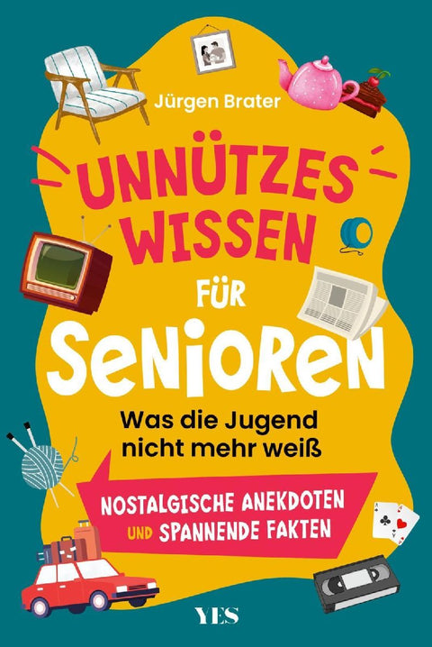 Unnützes Wissen für Senioren