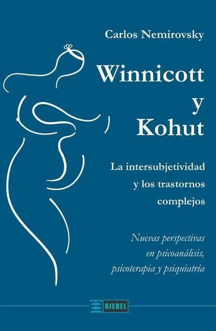 Winnicott y Kohut
