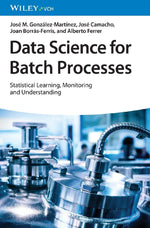 Data Science for Batch Processes