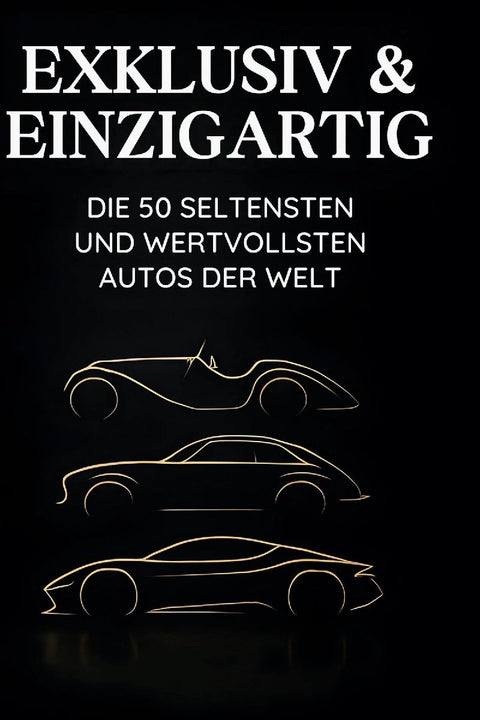 Exklusiv & Einzigartig