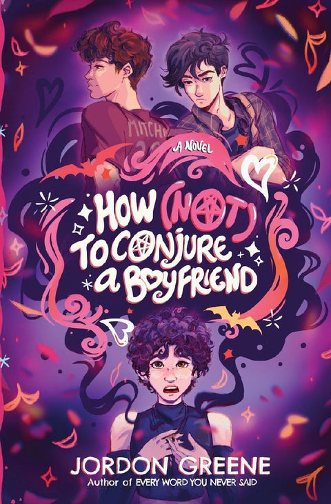 How (Not) to Conjure a Boyfriend