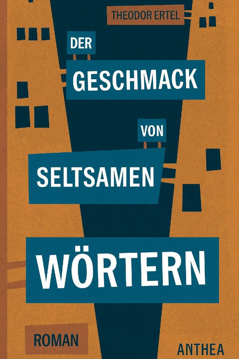 Der Geschmack von seltsamen Wörtern