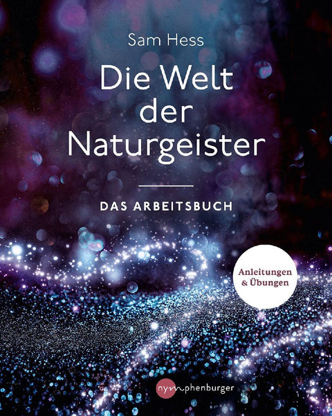 Die Welt der Naturgeister - Das Arbeitsbuch