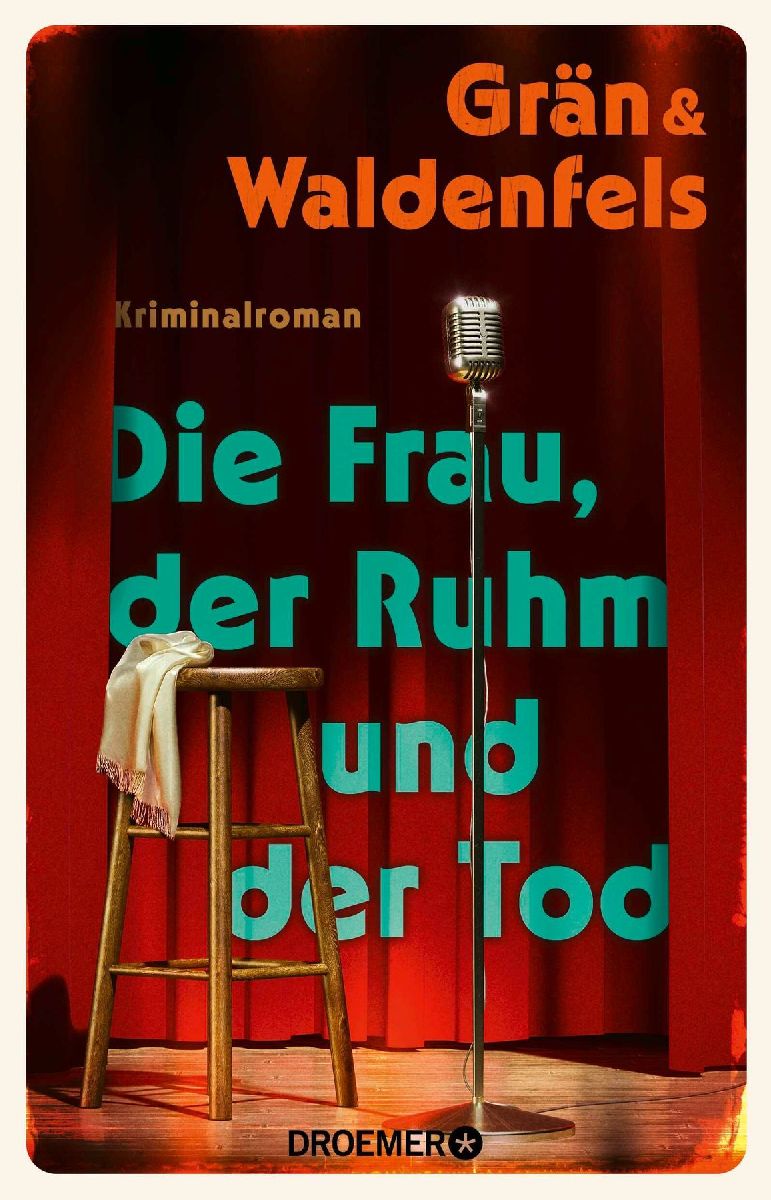 Die Frau, der Ruhm und der Tod