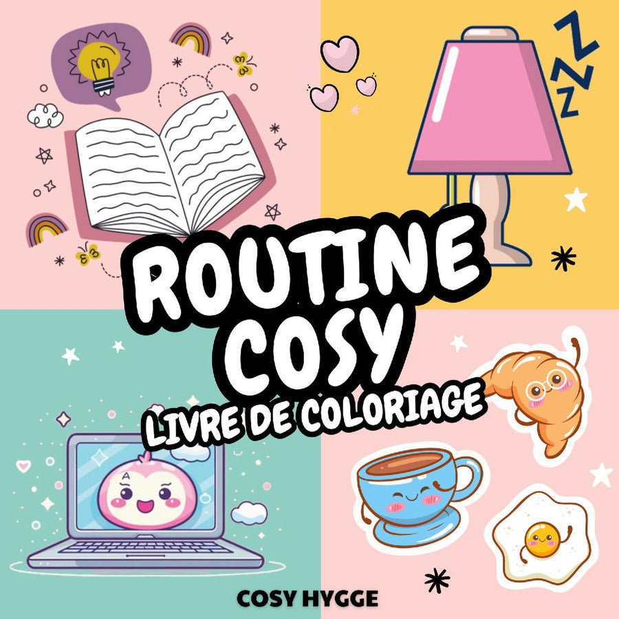 Routine Cosy