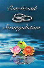 Emotional Strangulation