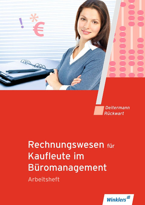 Rechnungswesen für Rechnungswesen für Bürokaufleute. Arbeitsheft